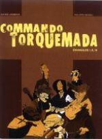 Commando Torquemada : Evangiles I, II, III (0), bd chez Fluide Glacial de Lemmens, Nihoul