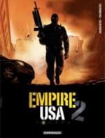  Empire USA – Saison 2, T2, bd chez Dargaud de Desberg, Queireix, Denoulet, Ravon, Reculé
