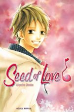  Seed of love T4, manga chez Soleil de Nanba