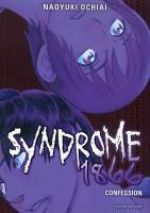  Syndrome 1866 T7 : Confession (0), manga chez Delcourt de Ochiai