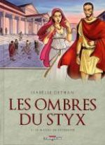 Les Ombres du Styx T1 : Le maître de l'éternité (0), bd chez Delcourt de Dethan