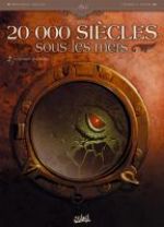  20 000 siècles sous les mers T2 : Le Repaire de Cthulhu (0), bd chez Soleil de Nolane, Dumas, Gonzalbo
