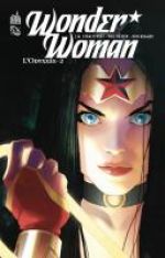  Wonder Woman - L'odyssée T2, comics chez Urban Comics de Straczynski, Hester, Moore, Garbett, Borges, Kramer, Panseca, Sinclair, Pantazis, Garner