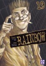  Rainbow - 2nd édition T19, manga chez Kazé manga de Abe, Kakizaki