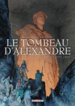 Le tombeau d'Alexandre T3 : Le sarcophage d'Albâtre (0), bd chez Delcourt de Dethan, Maffre, Durandelle