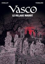  Vasco T24 : Le village maudit (0), bd chez Le Lombard de Chaillet, Toublanc, Defachelle