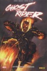  Ghost Rider T7 : Entre enfer et paradis (0), comics chez Panini Comics de Aaron, Moore, Oliver, Huat, Boschi, Villarubia, Brown, Djurdjevic