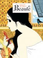  Beauté T2 : La Reine indécise (0), bd chez Dupuis de Hubert, Kerascoët