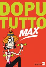  Dopututto Max T2, bd chez Misma de Collectif