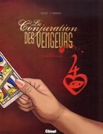 La Conjuration des vengeurs T2 : Les nobles voyageurs (0), bd chez Glénat de Savey, Ternon, Moreau