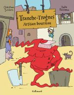 Tranche-Trognes : Artisan bourreau (0), bd chez Gallimard de Jolibois, Passeron