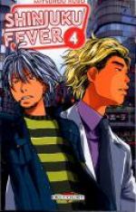  Shinjuku fever T4, manga chez Delcourt de Kubo