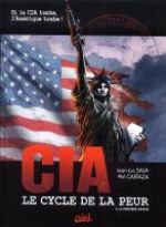  CIA - Le cycle de la peur T3 : La dernière minute (0), bd chez Soleil de Sala, Castaza, Nino