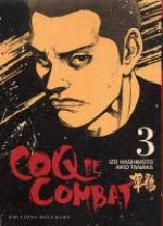  Coq de combat – réédition T3, manga chez Delcourt de Hashimoto, Tanaka