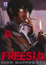  Freesia T10, manga chez Kazé manga de Matsumoto