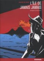 Les Voyages de Juan Sans Terre T2 : L'île de Jamais Jamais (0), bd chez Rackham de de Isusi