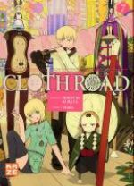  Cloth road  T7, manga chez Kazé manga de Kurata, Okama