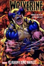  Wolverine - Le meilleur dans sa partie T2 : Quarantaine brisée (0), comics chez Panini Comics de Huston, Juan Jose Ryp, Mossa, Hitch