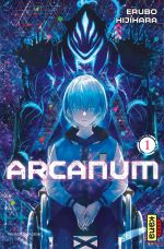  Arcanum T1, manga chez Kana de Hijihara