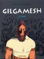  Gilgamesh T2 : Le sage (0), bd chez Dargaud de de Bonneval, Duchazeau, Walter