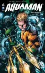 Aquaman T1 : Peur abyssale (0), comics chez Urban Comics de Johns, Prado, Reis, Reis