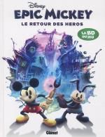  Epic Mickey T2 : Le retour des héros (0), comics chez Glénat de David, Petrossi, Fontana, Rocca