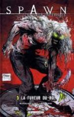  Spawn - La saga infernale T3 : La fureur du Roi (0), comics chez Delcourt de Carlton, McFarlane, Kudranski, FCO Plascencia