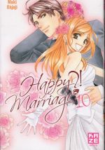  Happy marriage ?! – 1ère édition, T10, manga chez Kazé manga de Enjoji