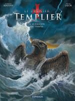 Le dernier templier – cycle 1, T4 : Le faucon du temple (0), bd chez Dargaud de Khoury, Miguel, Thorn