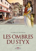 Les Ombres du Styx T2 : Vox populi (0), bd chez Delcourt de Dethan
