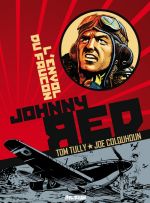  Johnny Red T1 : L'envol du Faucon (0), comics chez Delirium de Tully, Colquhoun