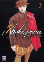  7 Shakespeares T3, manga chez Kazé manga de Sakuishi