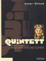  Quintett T3 : L'histoire d'Elias Cohen (0), bd chez Dupuis de Giroud, Cuzor, Meeph