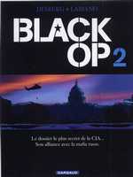  Black OP T2, bd chez Dargaud de Desberg, Labiano, Chagnaud