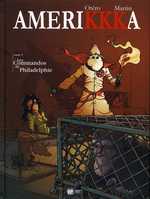  Amerikkka T5 : Les commandos de Philadelphie (0), bd chez Emmanuel Proust Editions de Martin, Otéro
