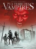 La Terre des vampires T1 : Exode (0), bd chez Les Humanoïdes Associés de Muñoz, Garcia, Montes, Lark