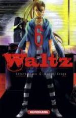  Waltz T6, manga chez Kurokawa de Isaka, Osuga