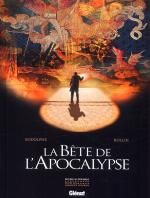 La Bête de l'apocalypse, bd chez Glénat de Rodolphe, Rollin, Chagnaud