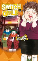  Switch girl  T20, manga chez Delcourt de Aida