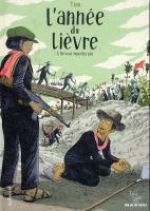 L'Année du lièvre T2 :  Ne vous inquiétez pas (0), bd chez Gallimard de Tian