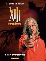  XIII Mystery T6 : Billy Stockton (0), bd chez Dargaud de Bollée, Cuzor, Versaevel