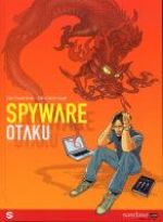  Spyware T1 : Otaku (0), bd chez Sandawe de Quella-Guyot, Bauer