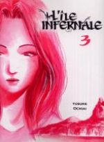 L'Ile infernale – Saison 1, T3, manga chez Komikku éditions de Ochiai