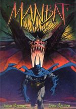  Batman - Manbat T1 : Les Troglodytes (0), comics chez Editions USA de Delano, Bolton