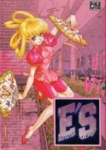  E'S T7, manga chez Pika de Yuiga