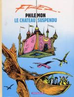  Philémon T3 : Le château suspendu (0), bd chez Dargaud de Fred