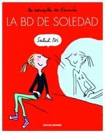 La BD de Soledad T1, bd chez Rue de Sèvres de Bravi