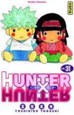  Hunter x Hunter T31, manga chez Kana de Togashi