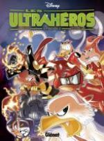 Les Ultrahéros T2, comics chez Glénat de Collectif