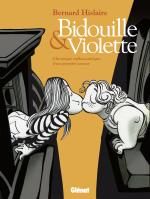 Bidouille et Violette, bd chez Glénat de Hislaire